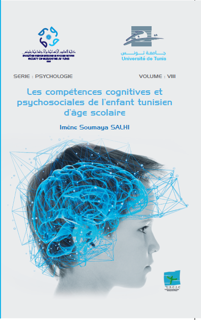 Les compétences cognitives et psychosociales de l’enfant tunisien d’âge scolaire