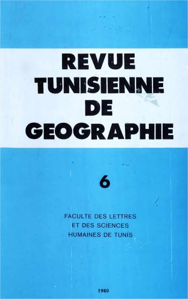 Revue Tunisienne de Géographie N°6